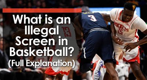 What is an Illegal Screen in Basketball? And Why Does It Feel Like a Secret Handshake Among Players?